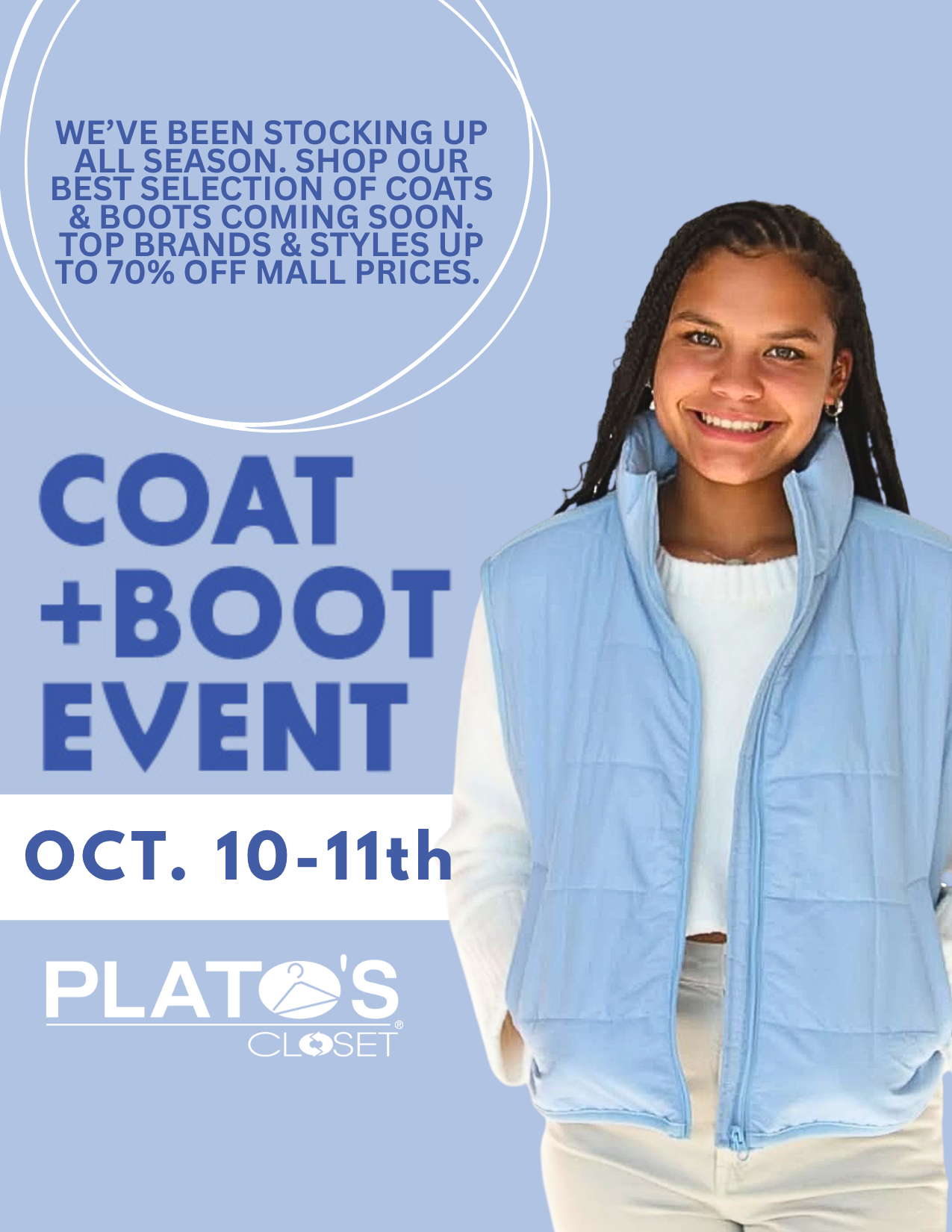 We’ve been stocking up all summer and we’re dropping our best coats of the season, featuring The North Face, Columbia, Patagonia, Urban Outfitters, Levi’s and more. Shop coats and boots for up to 70% off mall prices. Stop in early for the best selection because these won’t last long.